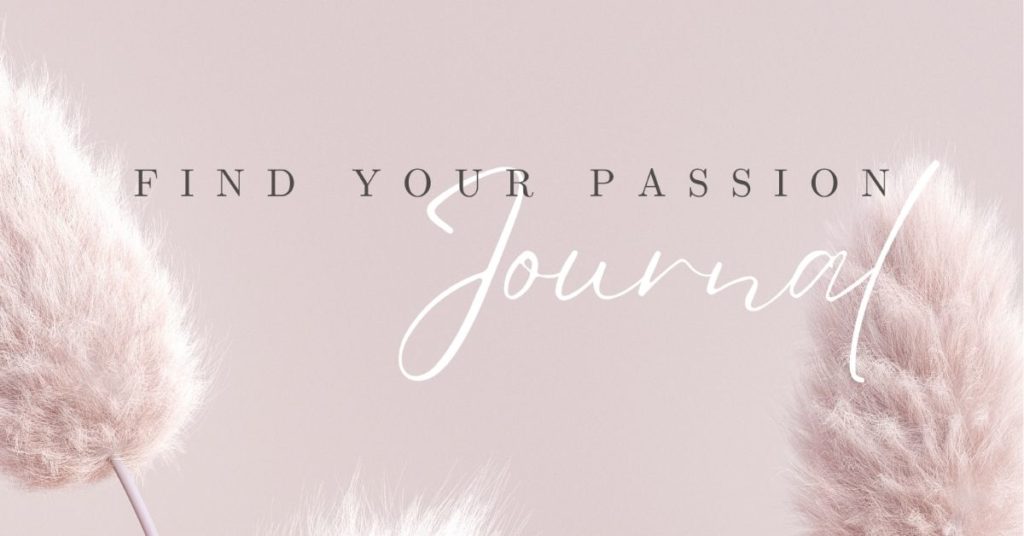 Find Your Passion Journal