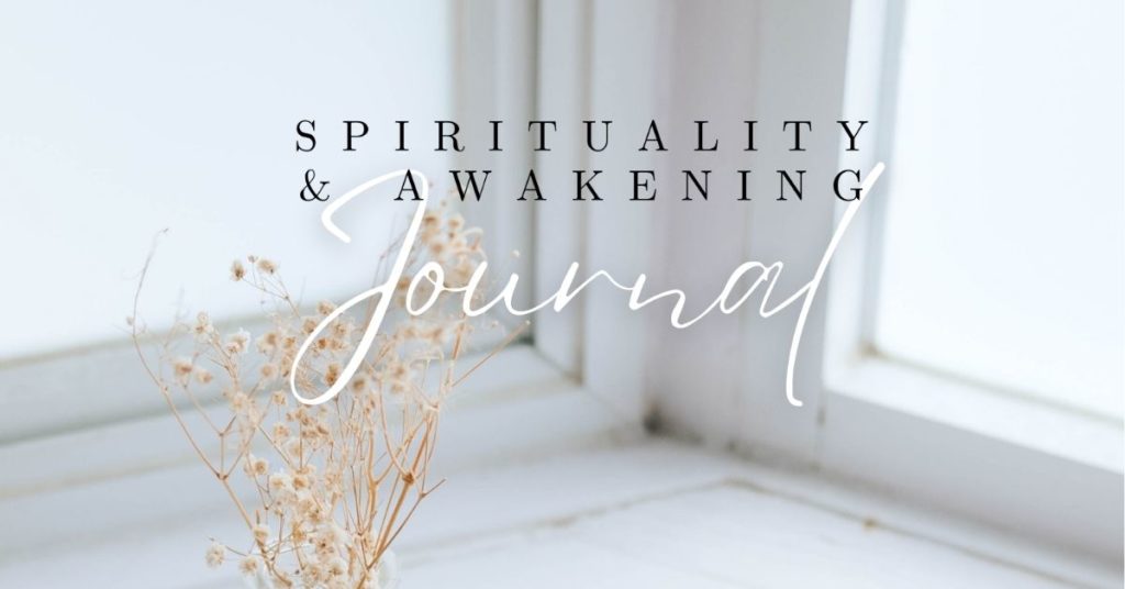 Spirituality & Awakening Journal