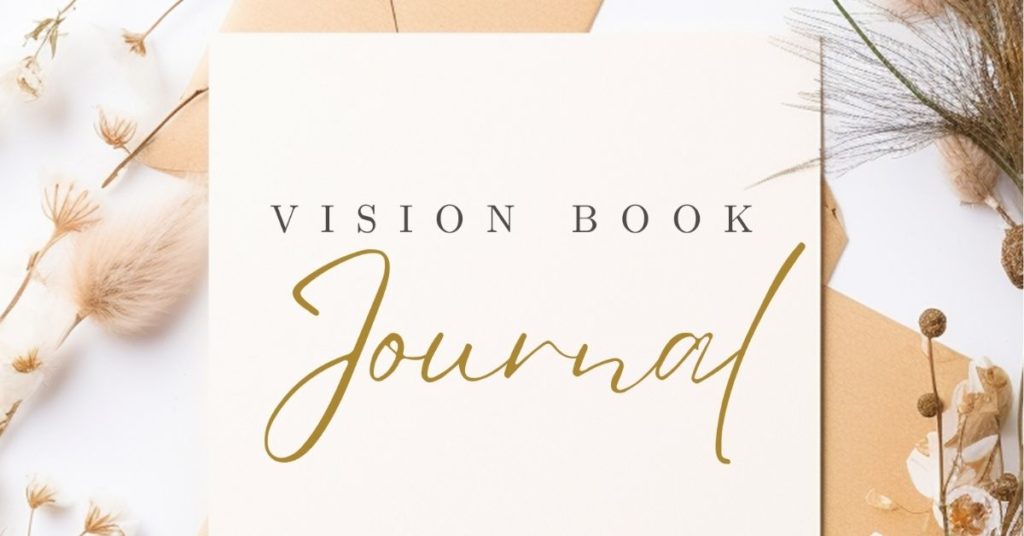 Vision Book Journal