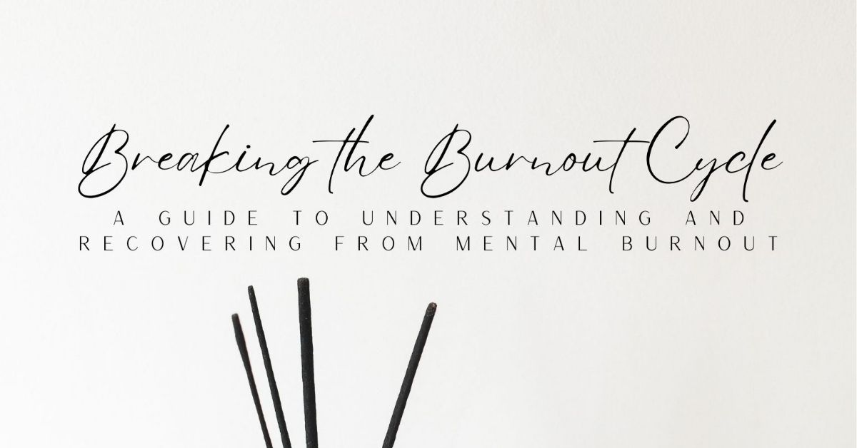 Mental Burnout Guide