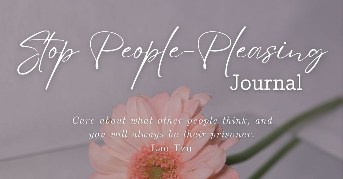 Stop People-Pleasing Journal